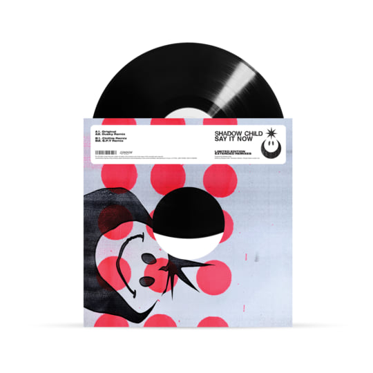 Say It Now (Remixes) | Shadow Child