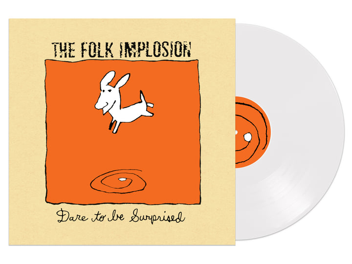 Dare to Be Surprised | The Folk Implosion