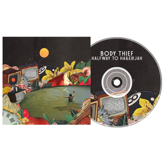 Halfway to Hallelujah | Body Thief