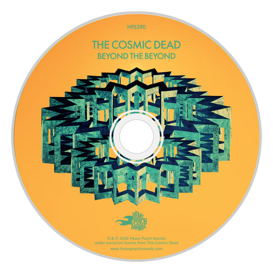 THE COSMIC DEAD - Beyond The Beyond | HEAVY PSYCH SOUNDS Records