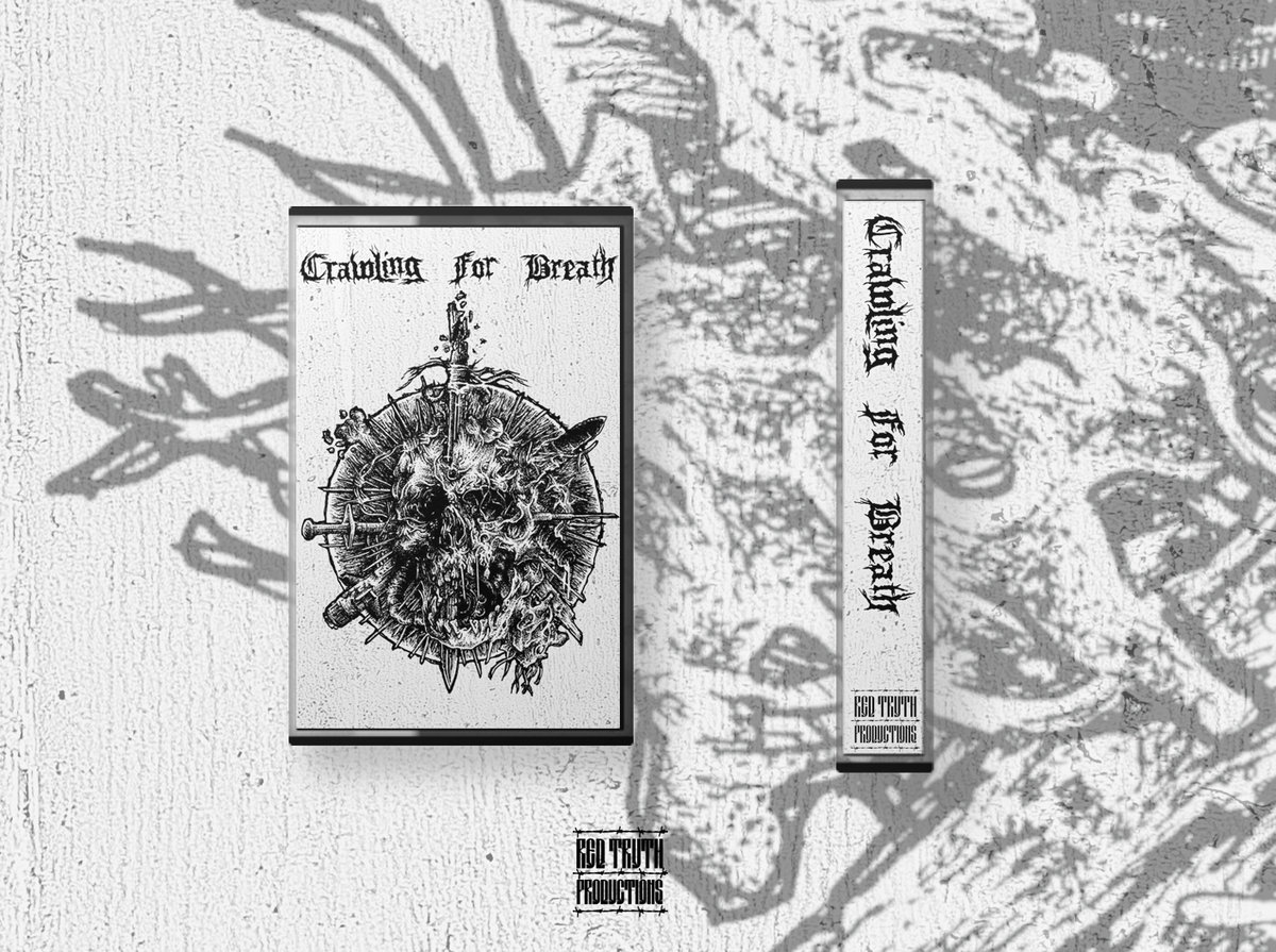 Crawling For Breath - Crawling For Breath | Red Truth Productions
