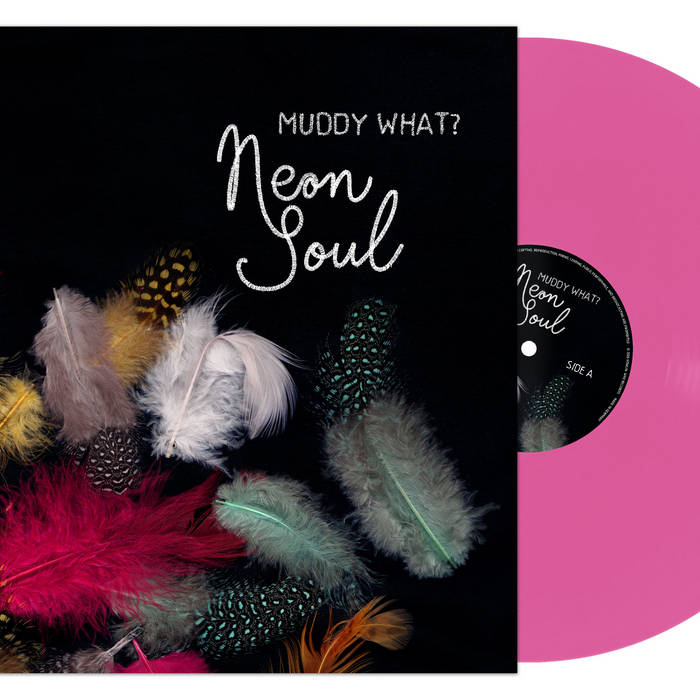 Neon Soul – Vinyl