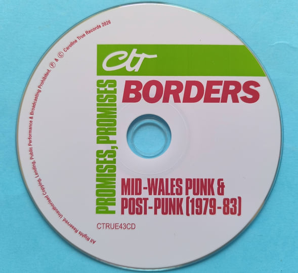 Promises,Promises-Borders & Mid-Wales Punk/Post-Punk 1979-83 | CTR
