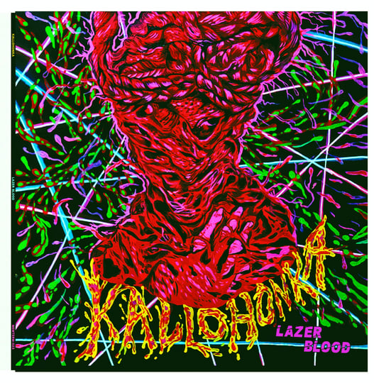 Lazer Blood | Kallohonka