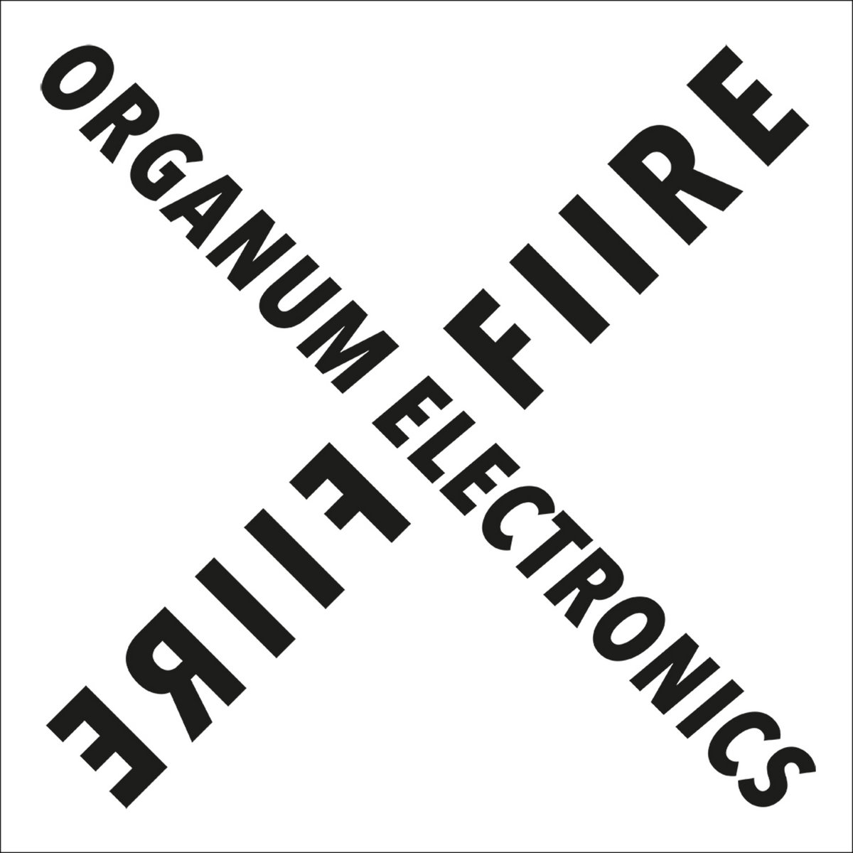 Organum Electronics-Fiire