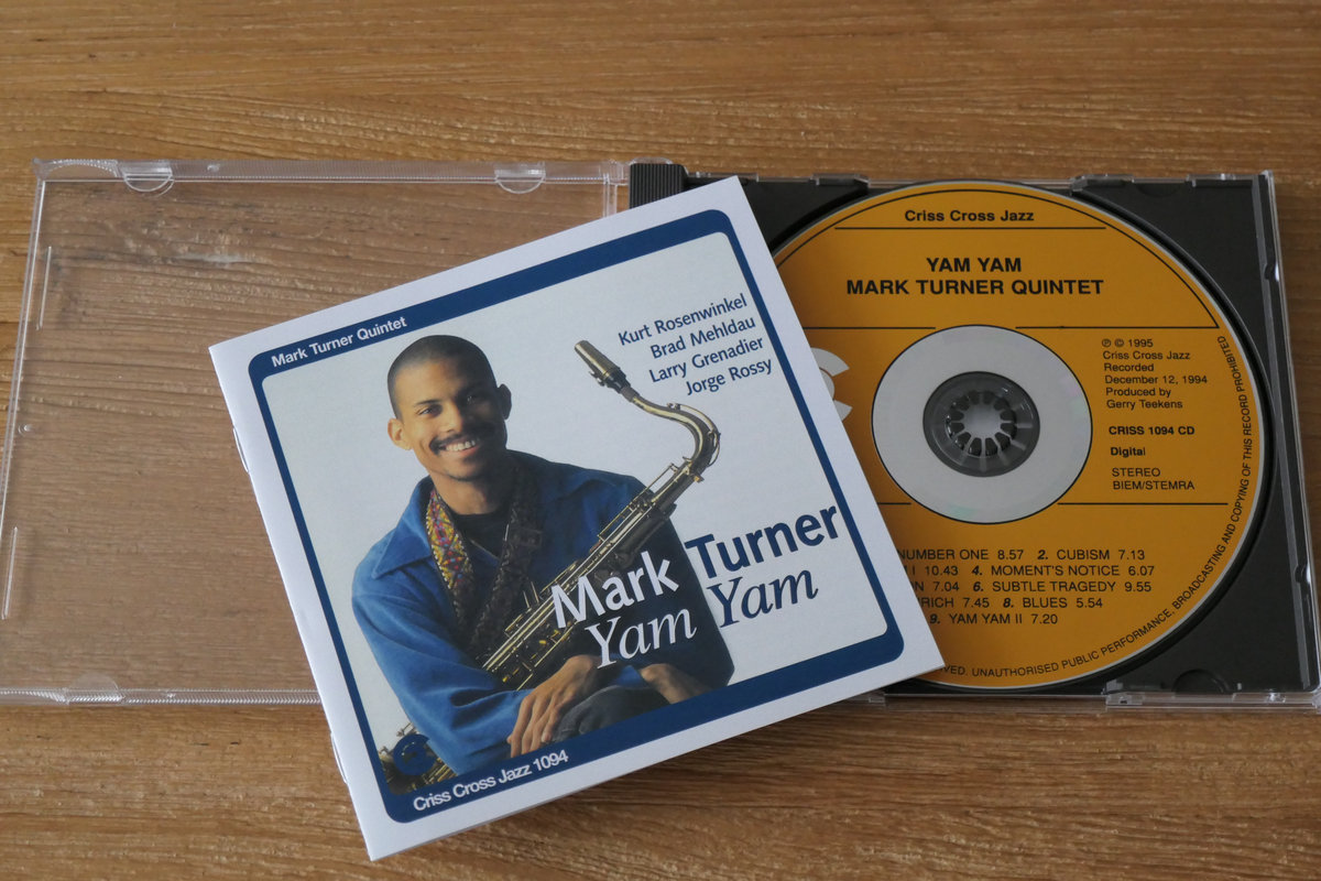 Yam Yam | Mark Turner | Criss Cross Jazz