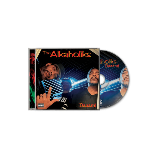 Daaam! | Tha Alkaholiks | Cleopatra Records