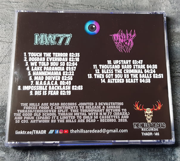 N.W.77 / PNUK - Thrash Split 2026 | Thrash/Crossover | THE HILLS