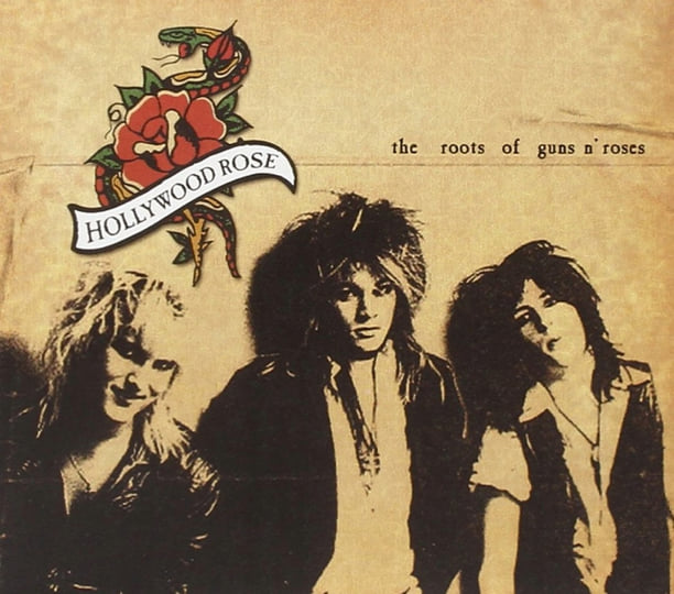 The Roots of Guns 'n Roses | Hollywood Rose | Cleopatra Records