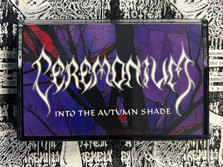 INTO THE AUTUMN SHADE | CEREMONIUM