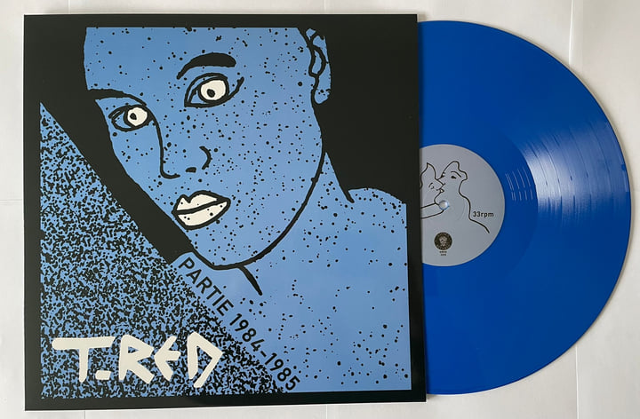 T-RED - Partie 1984-1985 LP (NR015) | Nausea Records