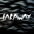 Far Away — Photo