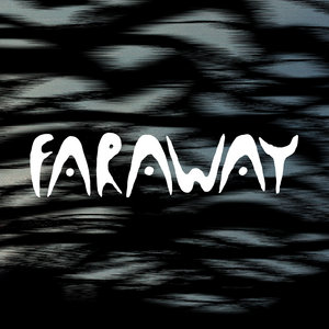 Far Away — Photo