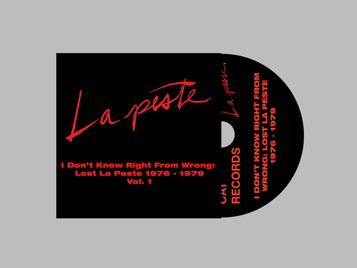 I Don't Know Right From Wrong: Lost La Peste 1976-1979 Vol. 1 | La