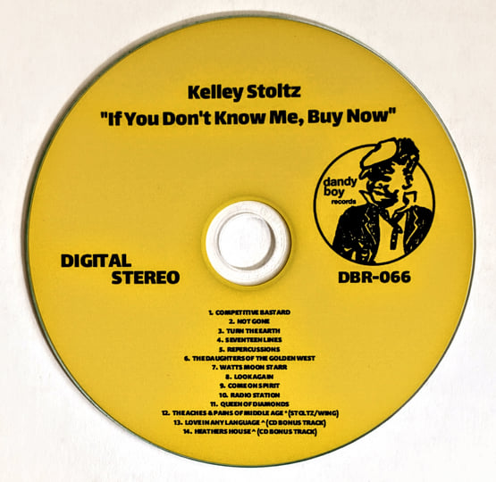 If You Don't Know Me, Buy Now! | Kelley Stoltz | Dandy Boy Records