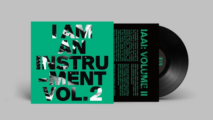 Vol. 2 | I Am An Instrument