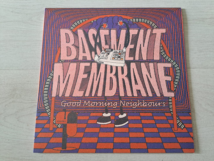 Good Morning Neighbours | Basement Membrane