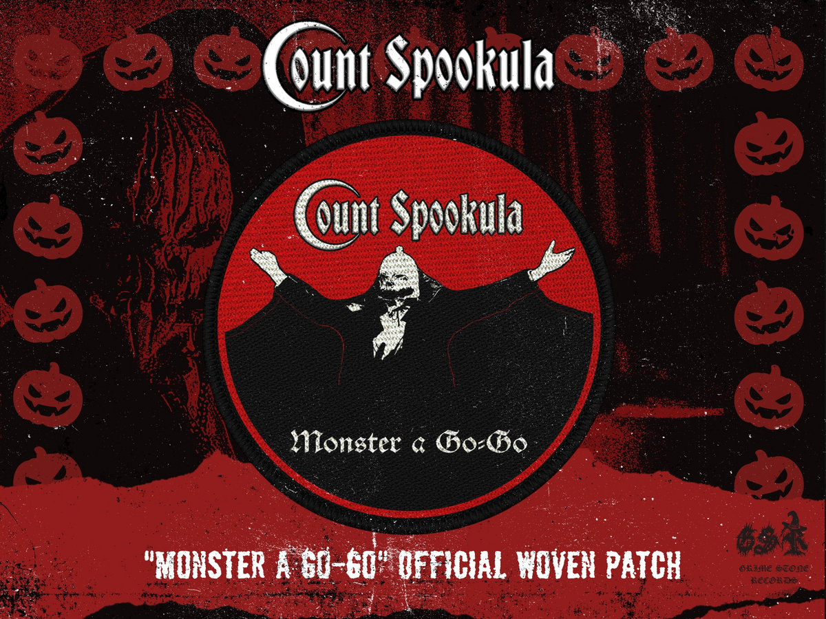 Count Spookula Count spookula - Monster a Go-Go circle patch | Grime Stone Records