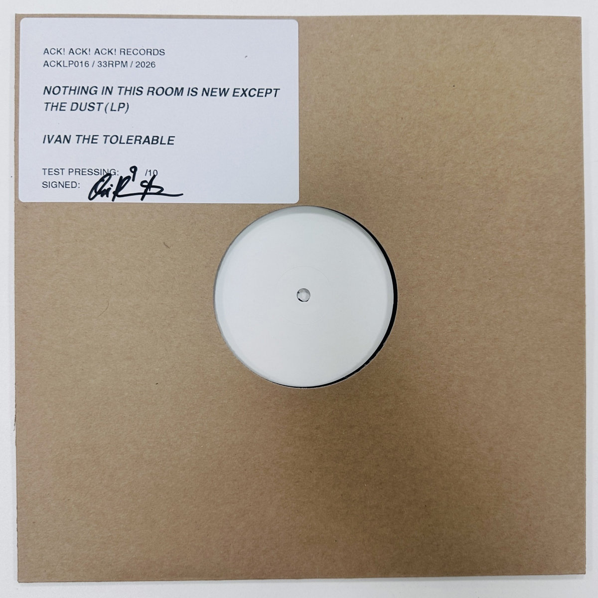 Ivan The Tolerable - Nothing Is New In This Room Except The Dust [Test Pressing]