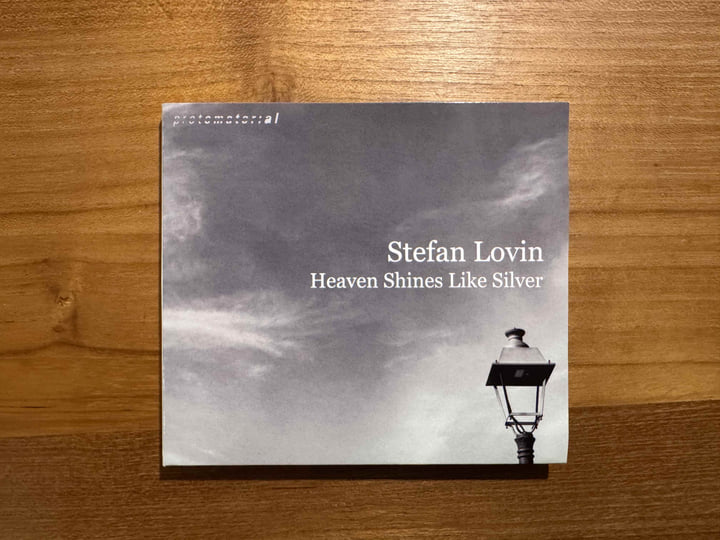 Heaven Shines Like Silver - LP | Stefan Lovin | Protomaterial Records