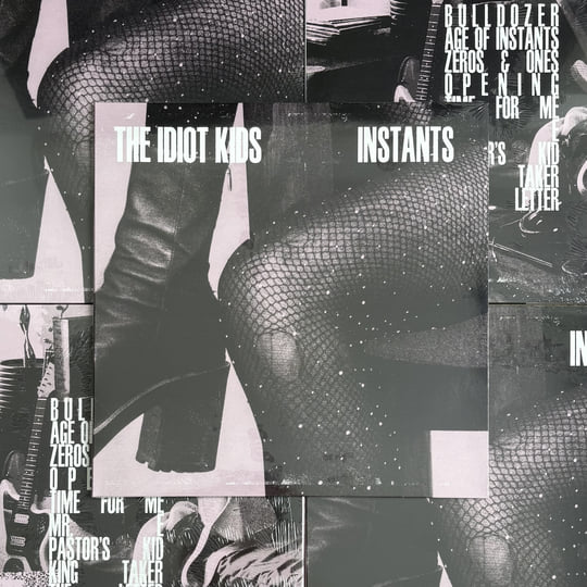 INSTANTS LP | THE IDIOT KIDS