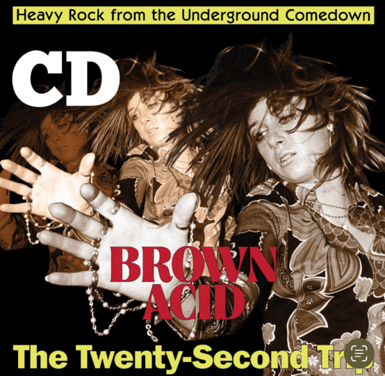 Brown Acid 