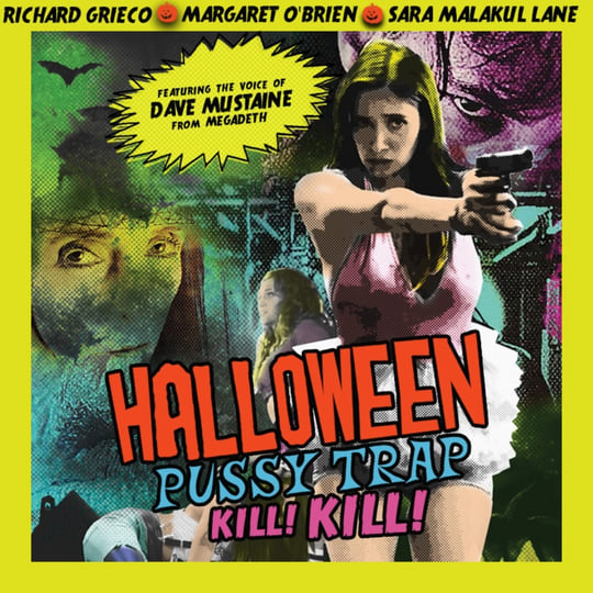 Halloween Pussytrap! Kill! Kill! Official Motion Picture