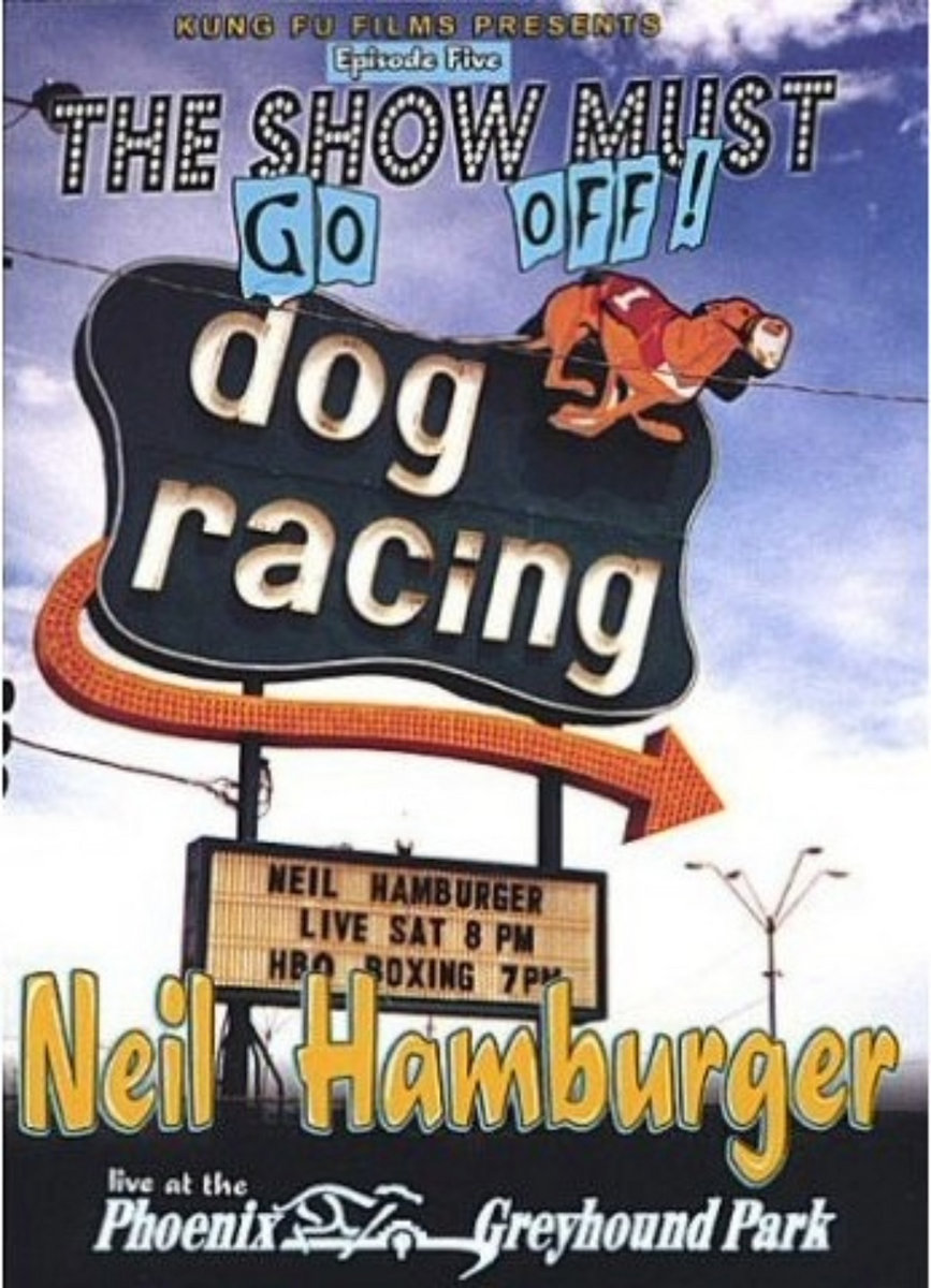 Neil Hamburger - Show Must Go Off!: Live at the Phoenix Greyhound