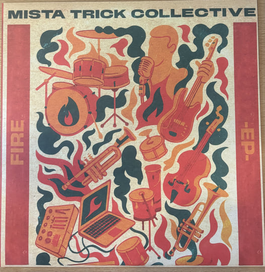 Fire EP | Mista Trick Collective | Fokuz Recordings