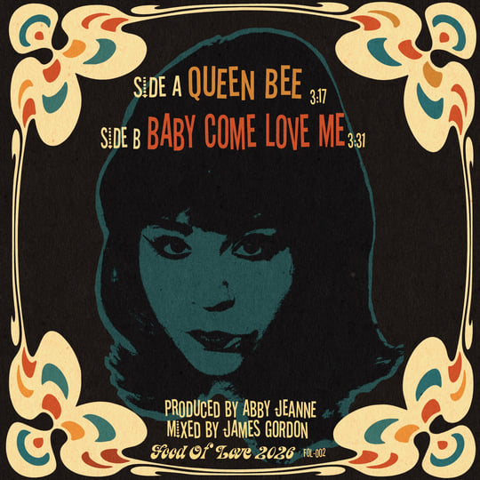 Queen Bee/Baby Come Love Me | Abby Jeanne and the Shadowband
