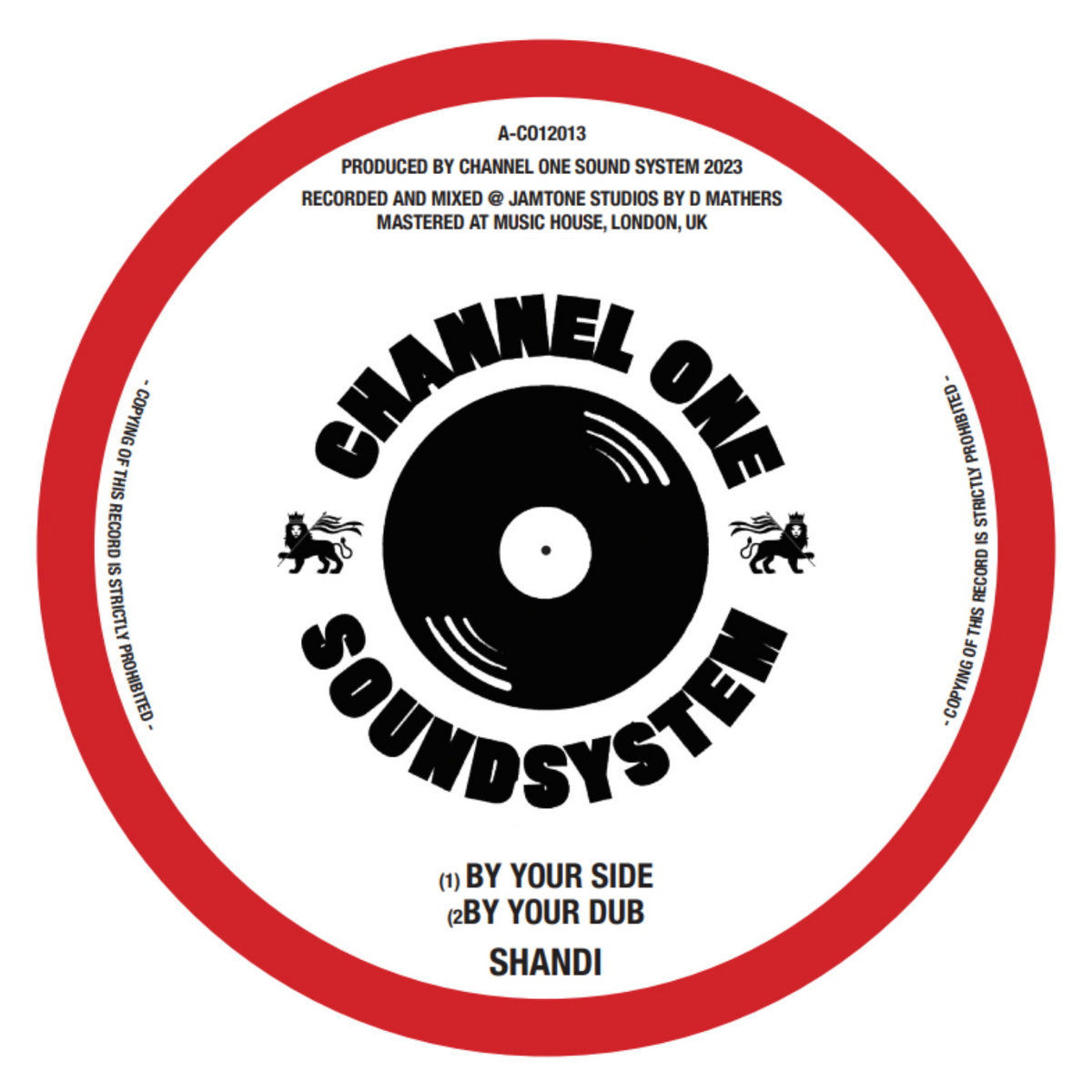 By Your Side | Shandii & Winston Rose | Channel One Sound System