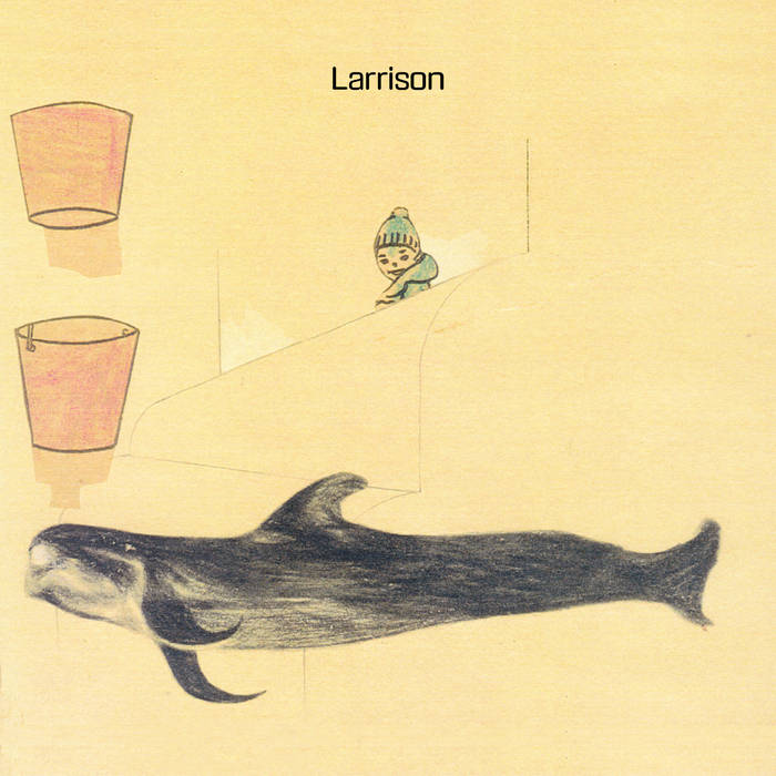 Larrison, “Connecters Volume 1: Original Recordings, 1992–1999”