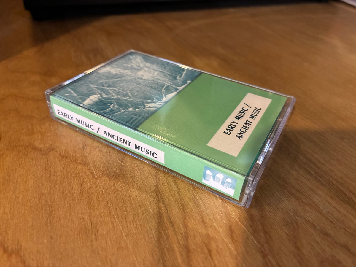DISTRO ITEM: Early Music / Ancient Music - s/t cassette