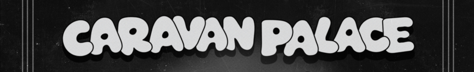 Caravan Palace — Photo