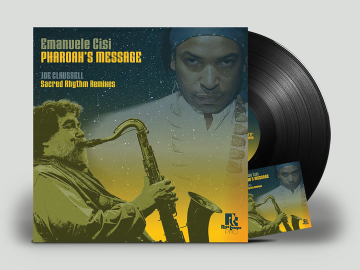 Pharoah's Message (Joaquin 'Joe' Claussell Sacred Mixes