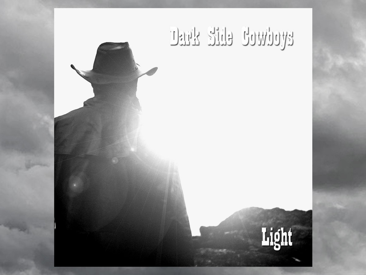 Light | Dark Side Cowboys