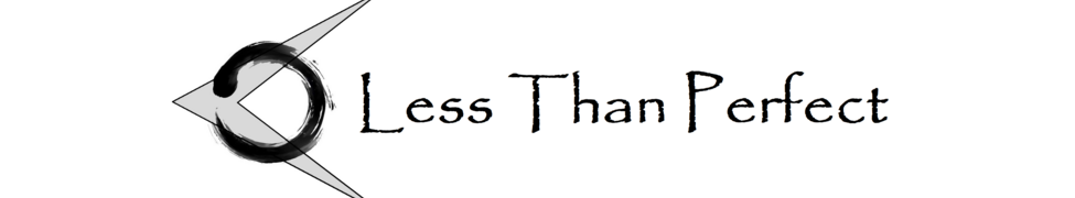 Less Than Perfect — Photo