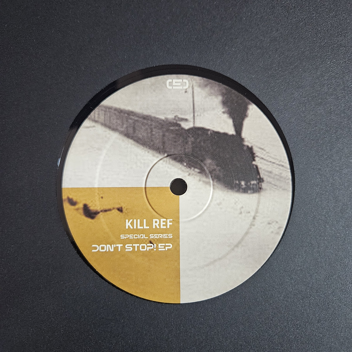 Don't Stop! EP | Kill Ref | Special Series