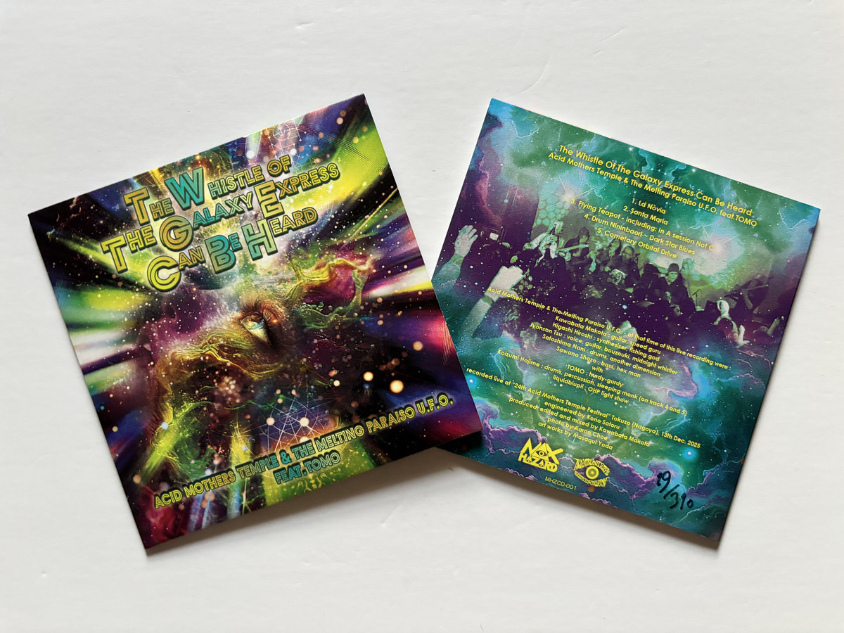 The Whistle Of The Galaxy Express Can Be Heard | Acid Mothers