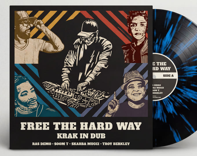 FREE THE HARD WAY | Krak in Dub | KRAK IN DUB
