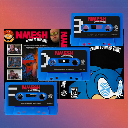 Return To Warp Zone! | Nmesh | NO PROBLEMA TAPES