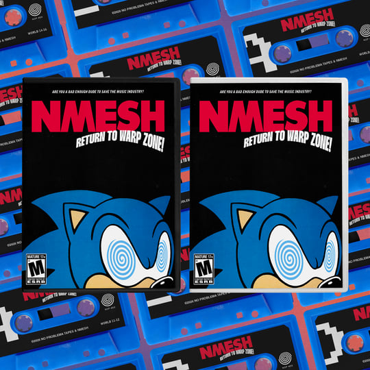 Return To Warp Zone! | Nmesh | NO PROBLEMA TAPES
