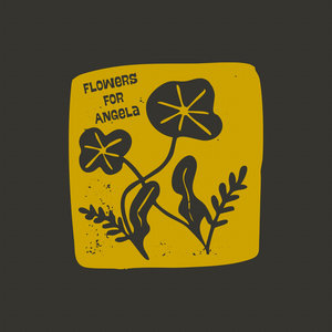 Flowers for Angela