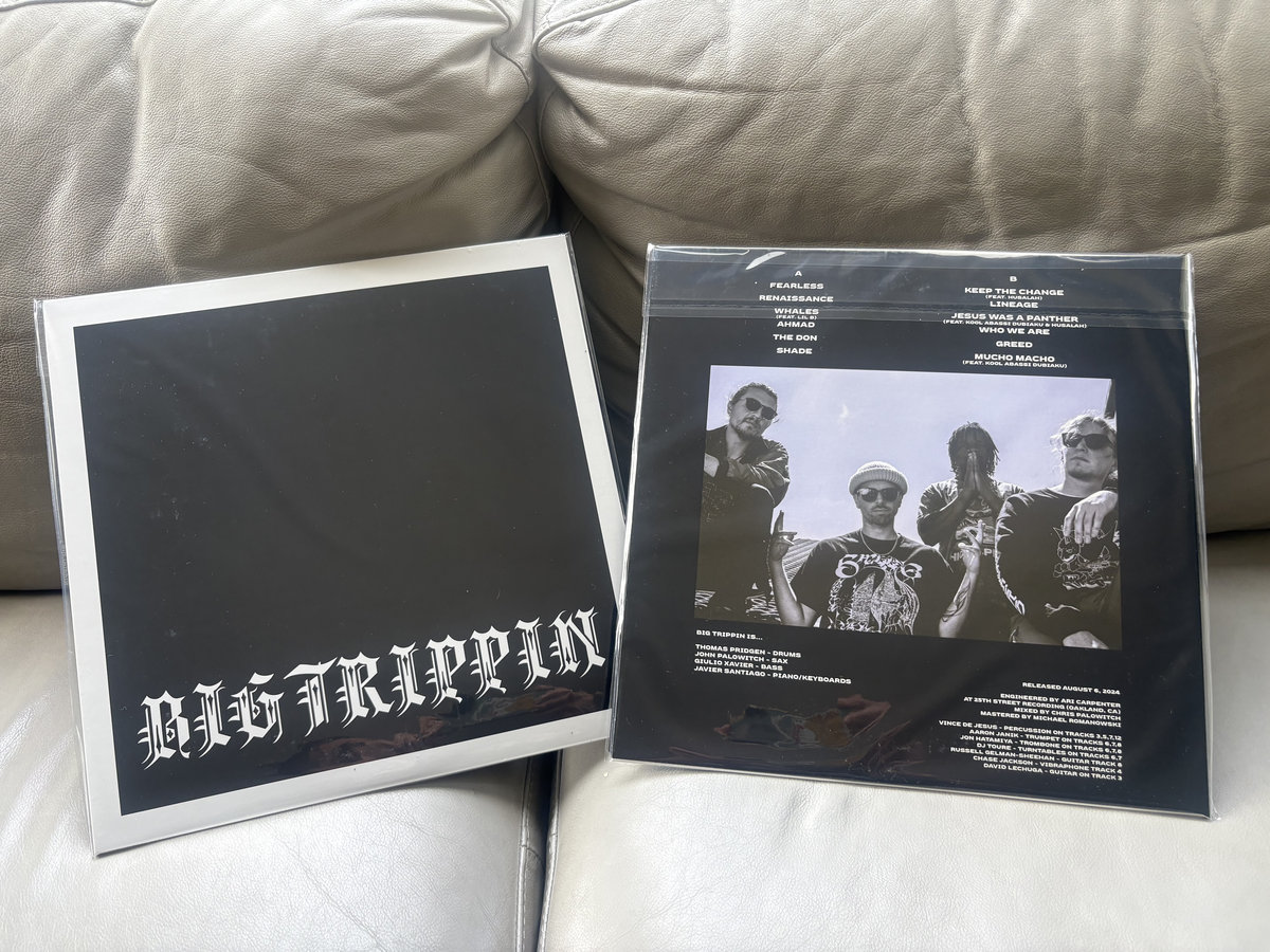 BIG TRIPPIN | BIG TRIPPIN