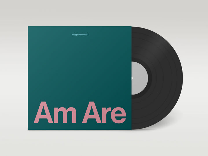 Am Are | Bugge Wesseltoft