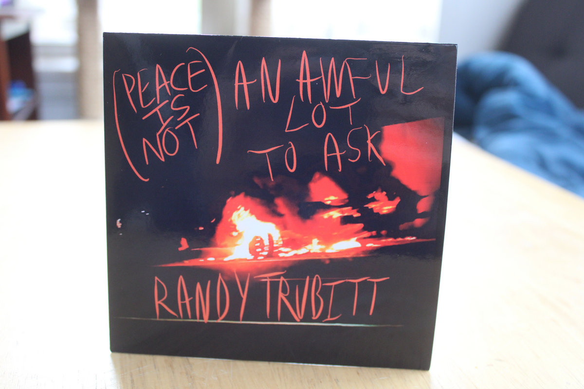 Matt Riggen Peace Is Not An Awful Lot To Ask | Randy Trubitt Quartet | Randy Trubitt