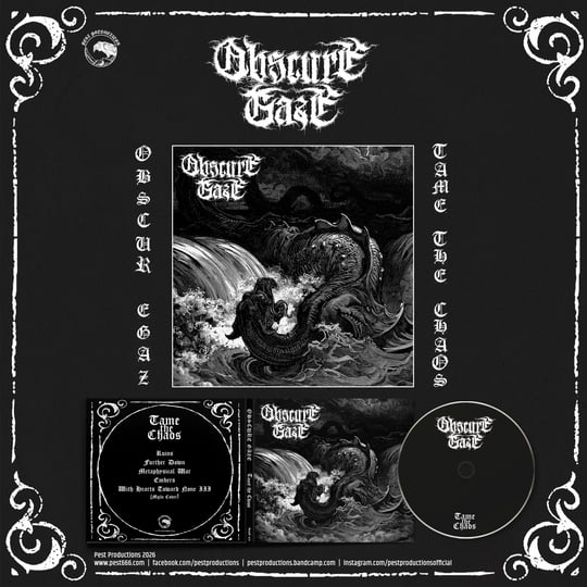 Tame the Chaos | OBSCURE GAZE | Pest Productions