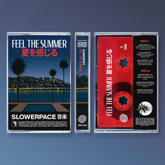 FEEL THE SUMMER | slowerpace 音楽 | NO PROBLEMA TAPES