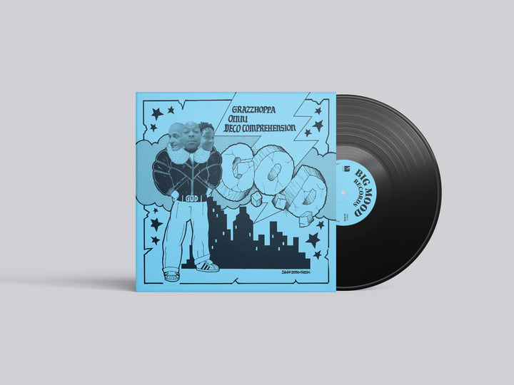 G.O.D. | Grazzhoppa, Omni & Deco Comprehension | Big Mood Records