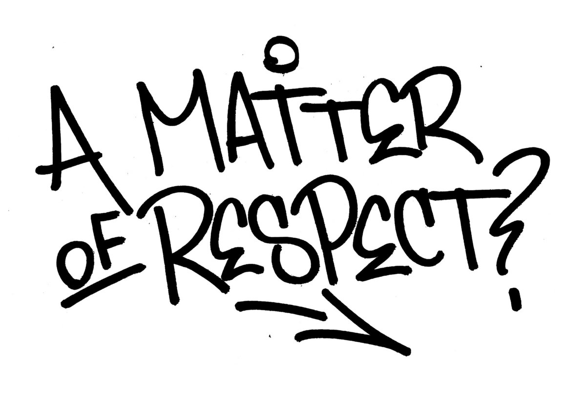 DEMO 26' | A MATTER OF RESPECT